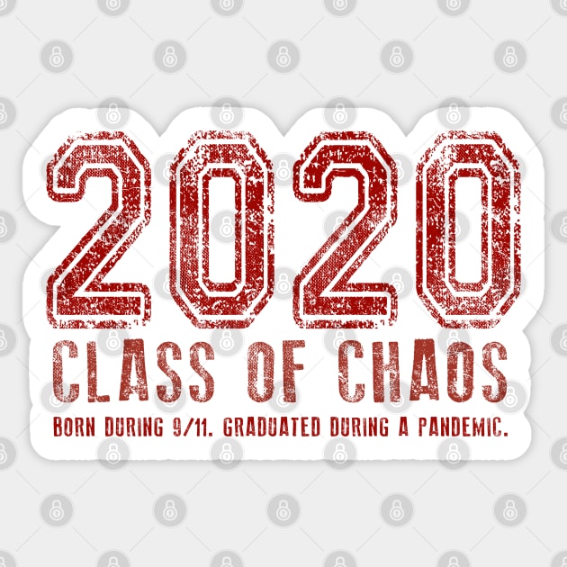 2020 Class of Chaos Grunge Red Sticker by Jitterfly